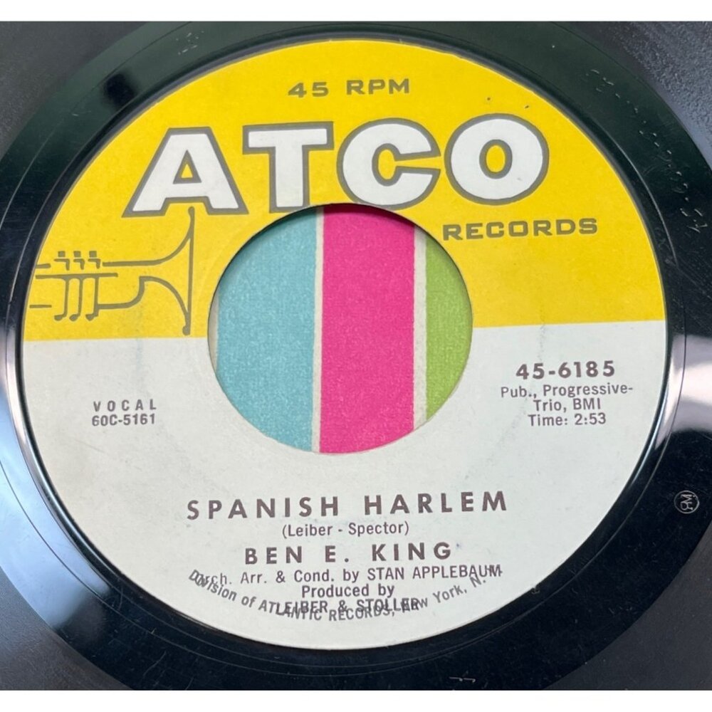 Ben E King Spanish Harlem 45 First Taste of Love Soul R&B Atco Records 6185